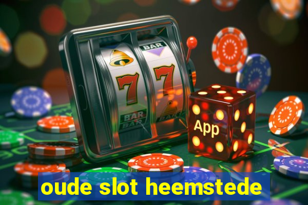 oude slot heemstede